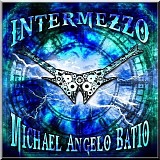 Michael Angelo Batio - Intermezzo