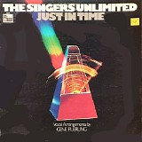 Singers Unlimited - Just In Time: With the Roger Kellaway Cello Quintet