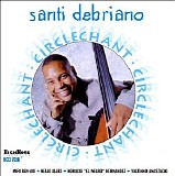 Santi Debriano - Circlechant