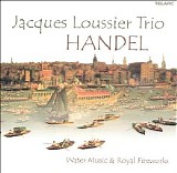 Jacques Loussier - Water Music and Royal Fireworks