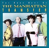 Manhattan Transfer - The Very Best Of