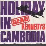 Dead Kennedys - Holiday In Cambodia 7'