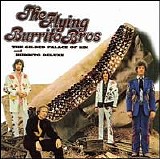 The Flying Burrito Brothers - The Gilded Palace Of Sin/Burrito Deluxe