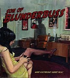 Various artists - Son Of Blunderbuss - More Scattershot Sleaze '58-'67