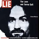 Charles Manson - Lie : The Love And Terror Cult