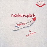 Moebius & Plank - Rastakraut Pasta (1980) + Material (1981)