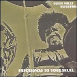 Buddy Miles Express, The - Expressway To Your Skull