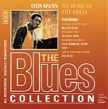 The Blues Collection - Otis Spann Piano