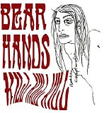 Kill Kill Kill - Bear Hands