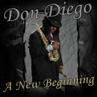 Don Diego - A New Beginning