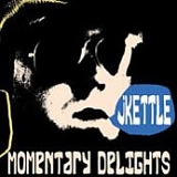 Jkettle - Momentary Delights