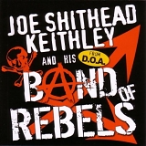 Joe Shithead Keithley - Band of Rebels