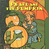 Daniel Freedman - Pearl and the Pumpkin