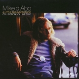 Mike D'Abo - Little Miss Understood: Mike D'Abo Collection 2