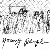 Young People - Young People