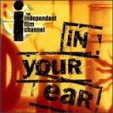 IFC - In Your Ear, Vol. 1