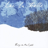 LAC LA BELLE - Bring On The Light
