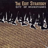 The Exit Strategy - City Of Microphones