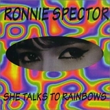 Ronnie Spector - She Talks to Rainbows