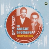 The Knight Brothers - Temptation