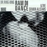 Dr. Ring-Ding & the Senior Allstars - Ram Di Dance