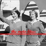 The Moto-Litas - For the Greater Good