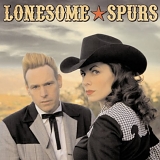 Lonesome Spurs - Lonesome Spurs