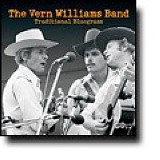 The Vern Williams Band - Traditional Bluegrass