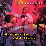 River Guerguerian - Grooves For Odd Times