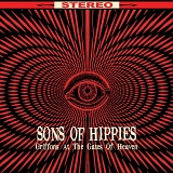 Sons of Hippies - Griffons At The Gates Of Heaven