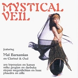 Ara Topouzian & Mal Barsamian - Mystical Veil