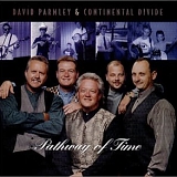 David Parmley & Continental Divide - Pathway of Time