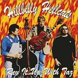 The Hillbilly Hellcats - Rev It Up With Taz