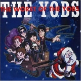 The Yobs - The Worst Of The Yobs