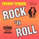 Freddy Fender - Freddy Fender  as Eddie Con los Shades: Rock 'N Roll