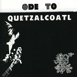 Dave Bixby - Ode to Quetzalcoatl