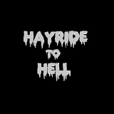 Hayride to Hell - ...And Back