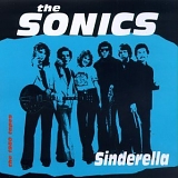 The Sonics - Sinderella