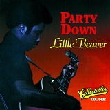 Little Beaver - Catalyst - Party Down