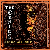 The Cynics - Here We Are