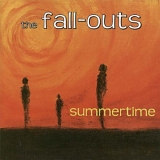 The Fall-Outs - Summertime