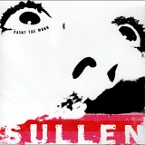 Sullen - Paint the Moon