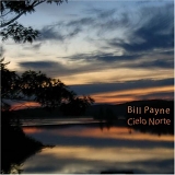 Bill Payne - Cielo Norte