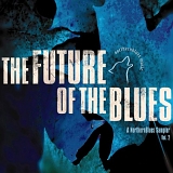 Various artists - The Future of the Blues, Vol. 2
