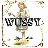 Wussy - Rigor Mortis (EP)