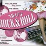 Various artists - That's Rock and Roll