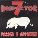 Inspector 7 - Passed and Approved