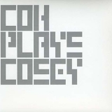 COH - COH Plays Cosey