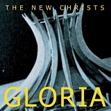 The New Christs - Gloria