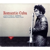 Juan Pablo Torres - Romantic Cuba